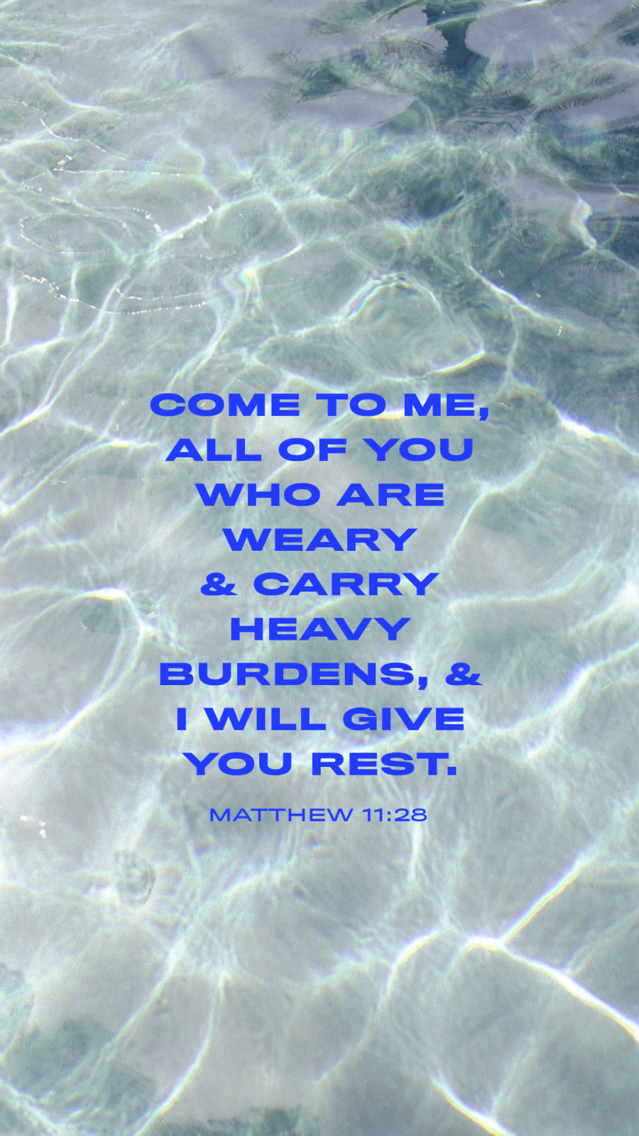 “Then Jesus said, ‘Come to me, all of you who are weary and carry heavy burdens, and I will give you rest.’” (Matthew 11:28)